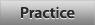 Practice buttons