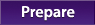 prepare button